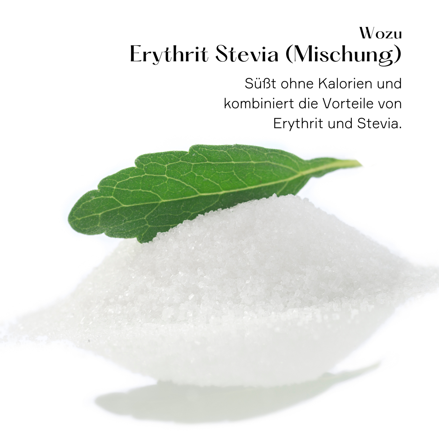 Erythrit Stevia Pulver (Zuckerersatz)