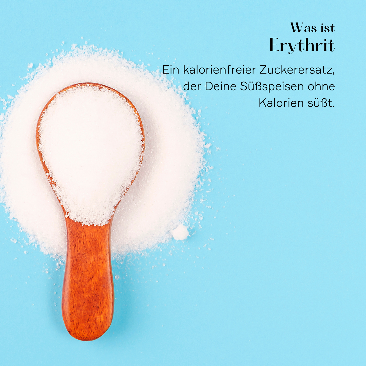 Erythritol Pulver (Zuckerersatz)