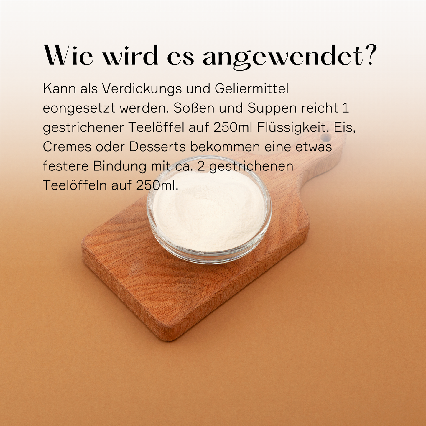 Guar Gum kann als Saucenbinder angewendet werden. Für Eis oder andere Suacen von Suppstainable