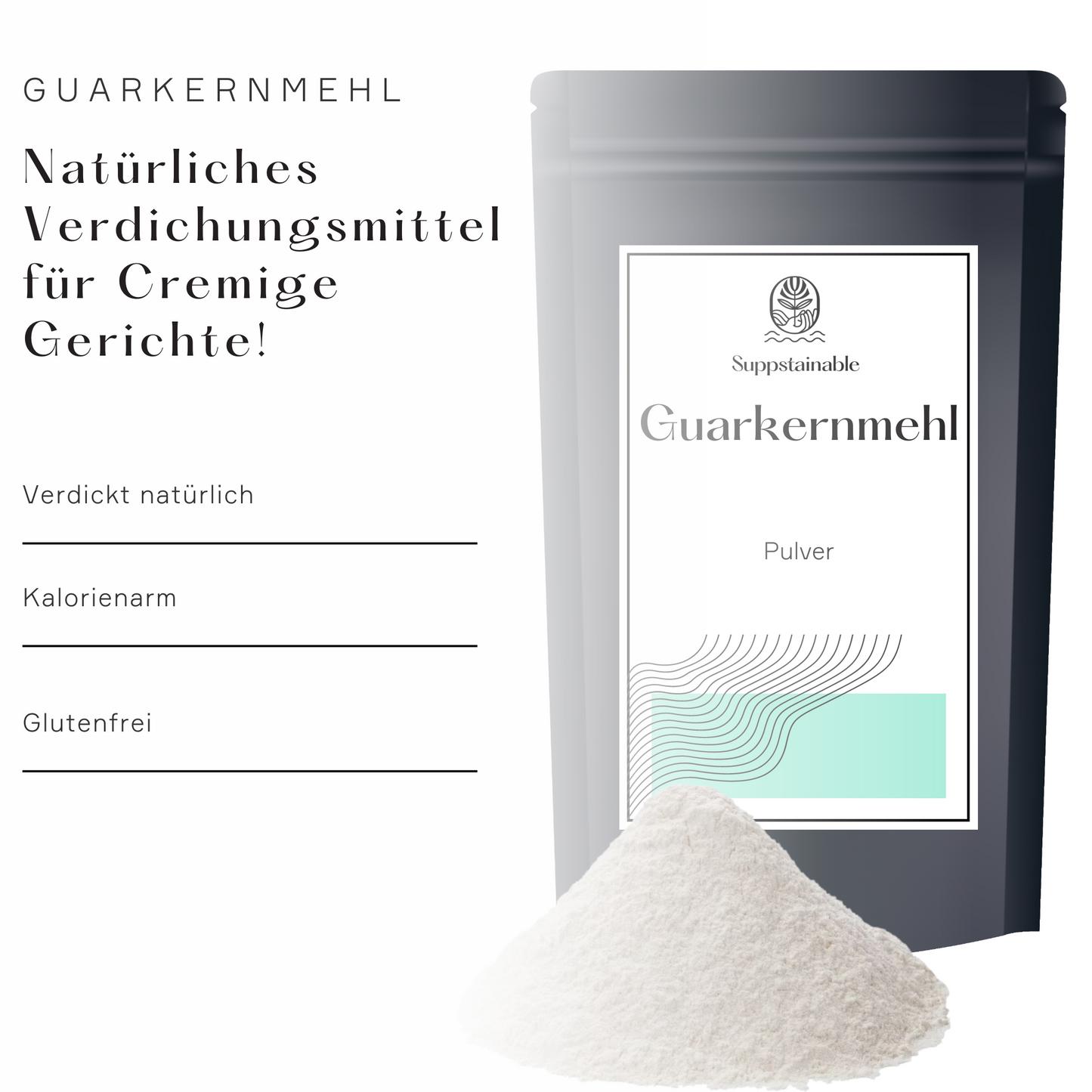 Ansicht der Vorteile von Guarkernmehl von Suppstainable