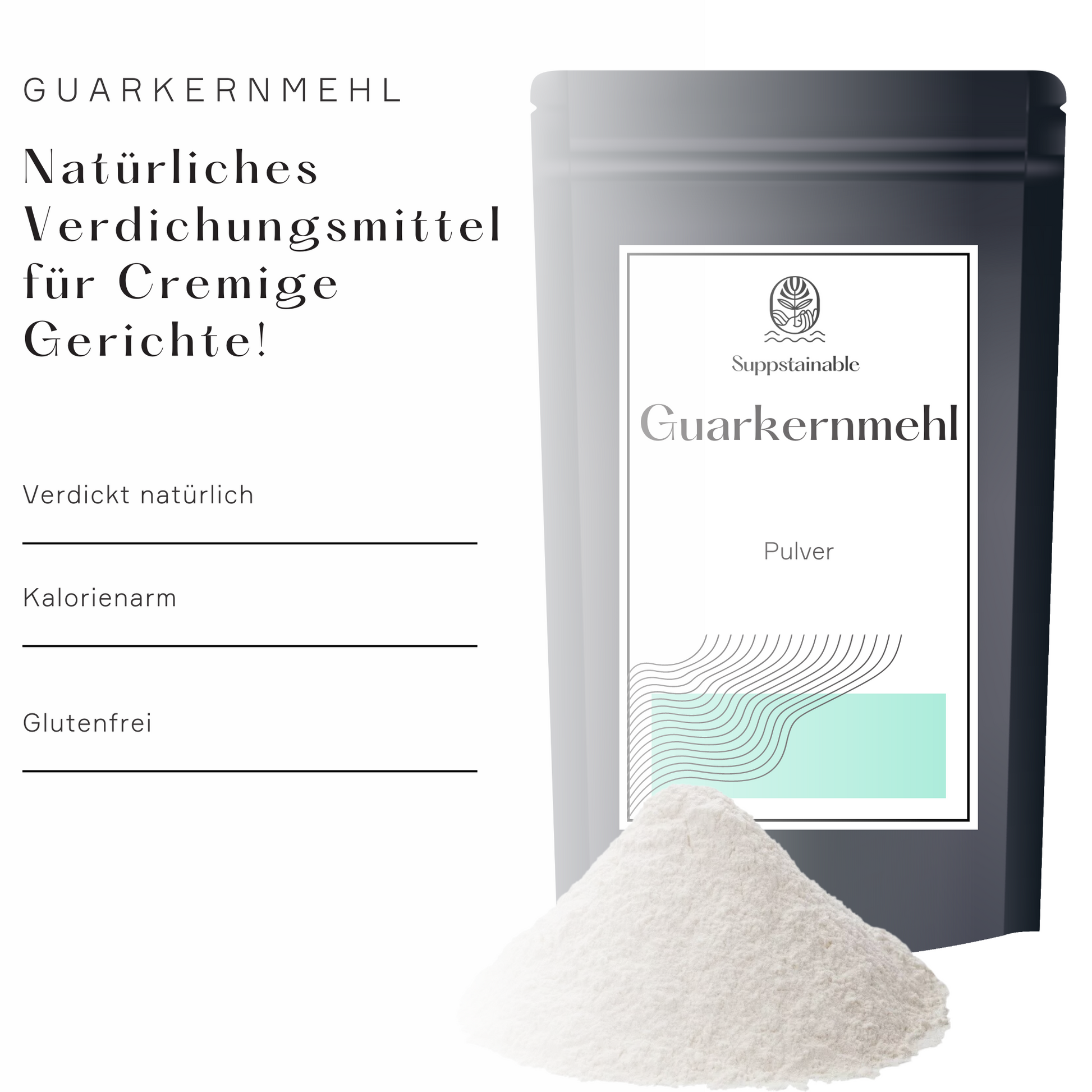 Ansicht der Vorteile von Guarkernmehl von Suppstainable